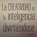 la creatividad es...
