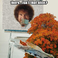 I typed in Bob Ross in Google and this is what I got