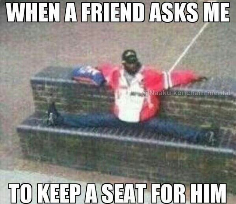 go on derp your seat is gonna be safe - meme