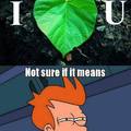 I leaf you