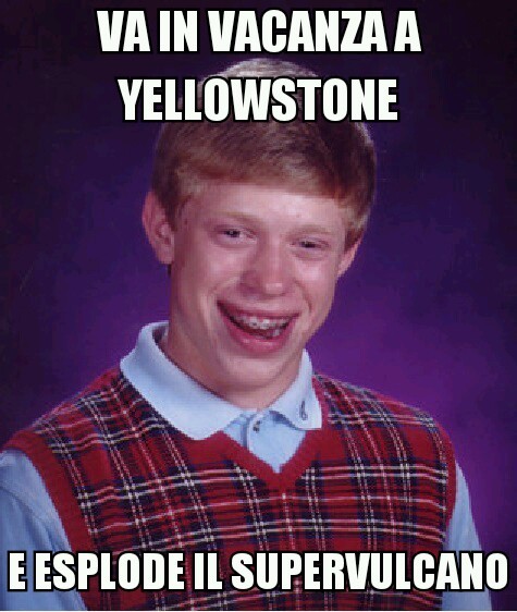 sfiga a Yellowstone - meme