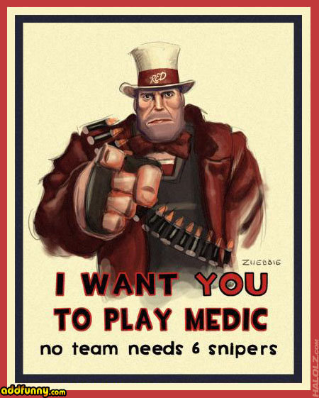 If you play TF2 you know it and I think the medic is a spy, - meme