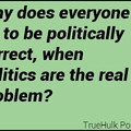 why try to be politically correct