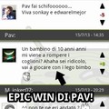 EPIC WIN DI PAV!