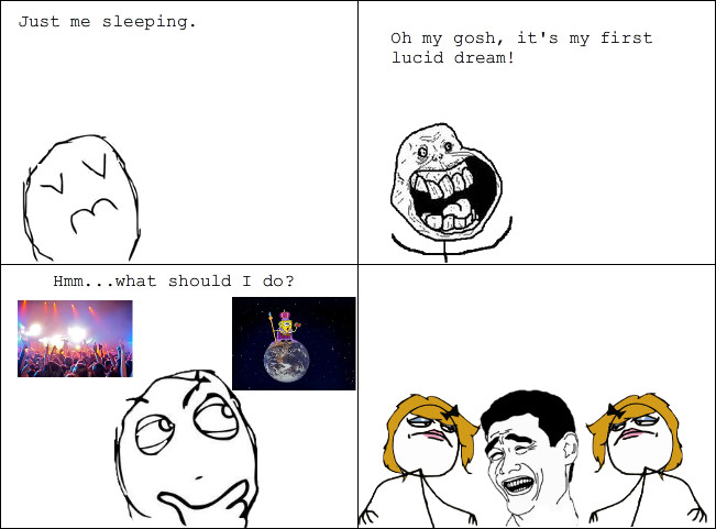 who wouldnt want a dream like this - meme