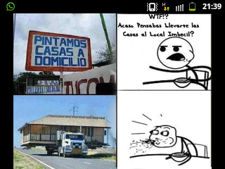 pintamos casa a domicilio..... - Meme by adancabrera07 :) Memedroid