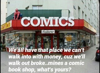 we all have that place, what's yours - meme