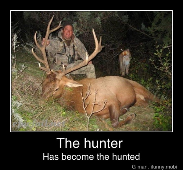 So scary. I hunt and this would scare me - meme