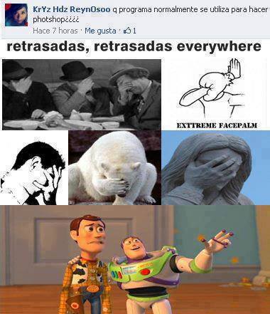 Retrasados everywhere - meme