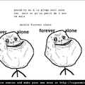 Forever alone 
