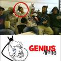 genius alone