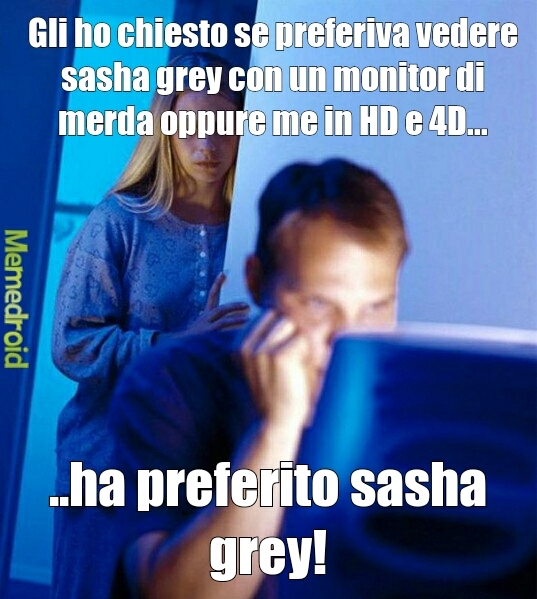 sasha grey la donna che vorrey - meme