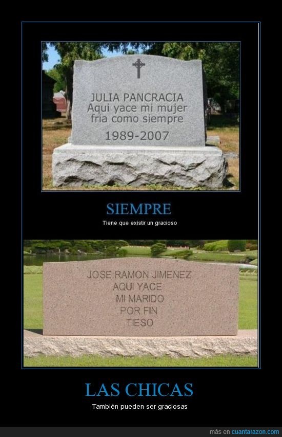 lápidas Meme subido por lomodoredo ) Memedroid