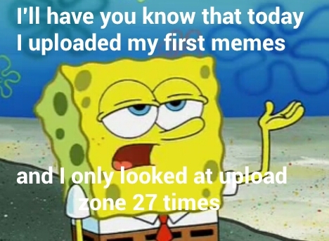 new uploader - meme