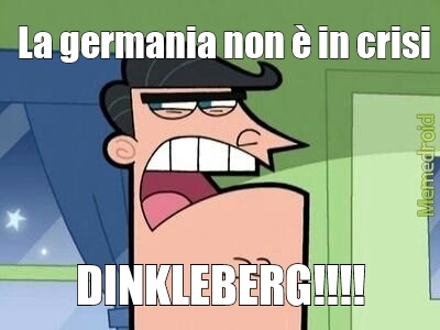 dinkleberg!!!! - meme