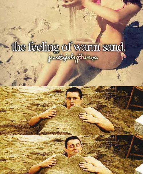 warm sand... - meme