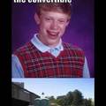 bad luck Brian