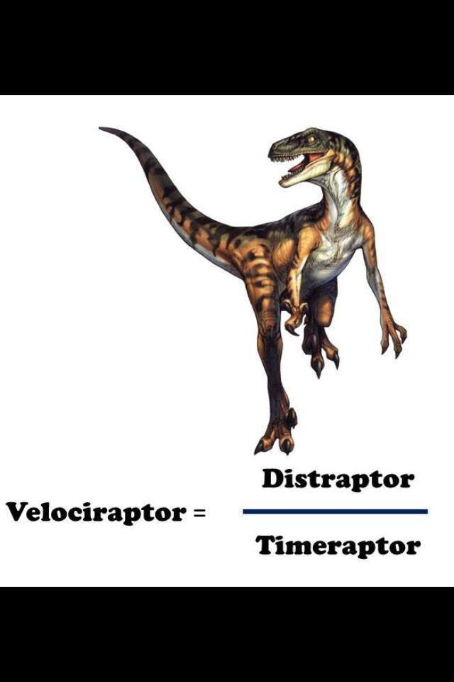 And that kids is how velociraptors and made kids. - meme