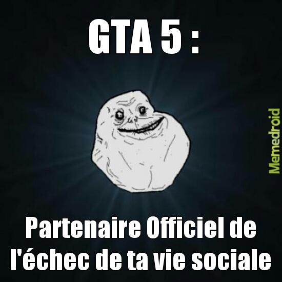 GTA 5 : Partenaire Officiel.. - meme