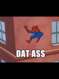 DAT ASS version Spiderman - meme