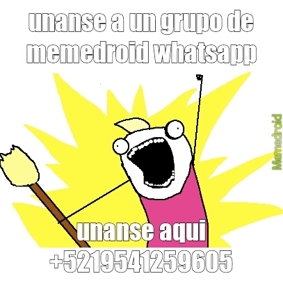 Grupos de WhatsApp - Meme by CrisisOne :) Memedroid