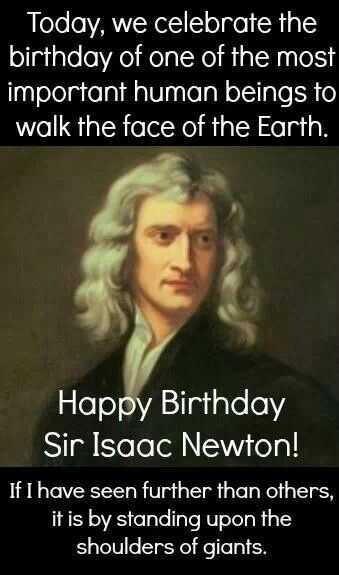 Happy birthday Sir Newton. - meme