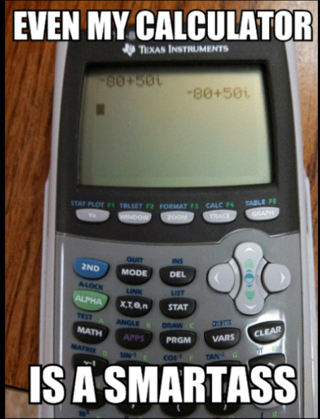 scumbag calculator - meme