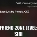 Friendzoned by Siri