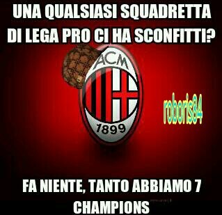 Scumbag squadre di calcio episodio 2: Milan - meme