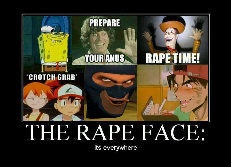 rape face ;) - meme