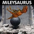 mileysaurus