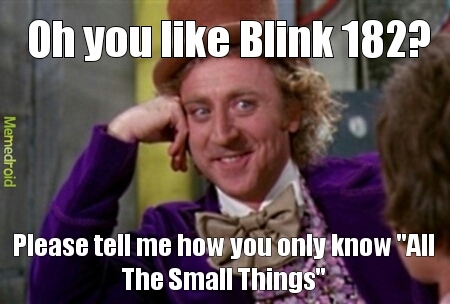 Favorite Blink 182 song? - meme