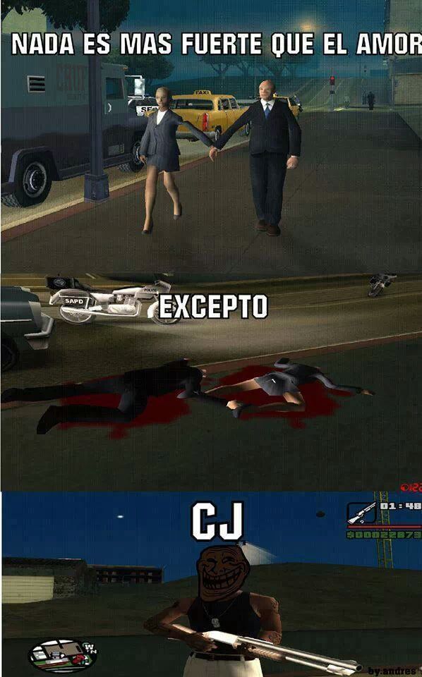 jajaja cj es todo un lokillo - meme