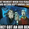 Aang really wanted an air bender   :P