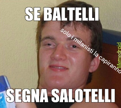 SALOTELLI - meme