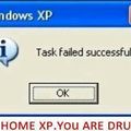 Go home Xp you are drunk