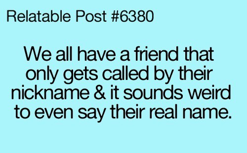 What's your friends nickname? - meme