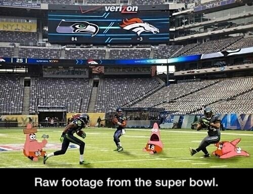 Raw footage from the Super Bowl - meme