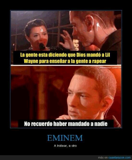 Eminem el puto amo - meme