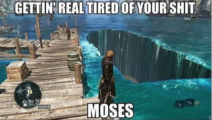 Damnit Moses - meme
