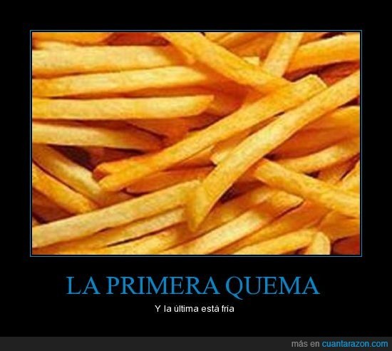 papas fritas - Meme subido por yo-yo-yo :) Memedroid