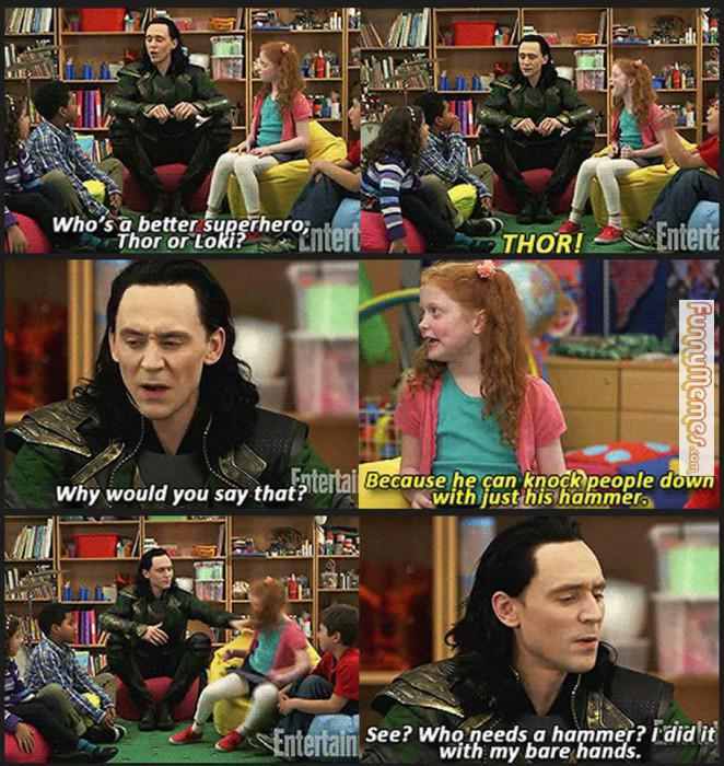 Loki is great with children - meme