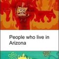 I hate in Arizona