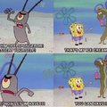 Spongebob at his best