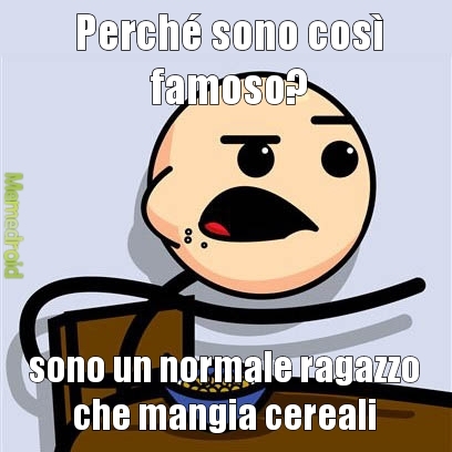 Cereal Guy FAMOUSSS - meme