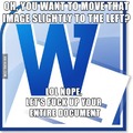 Scumbag Microsoft Word