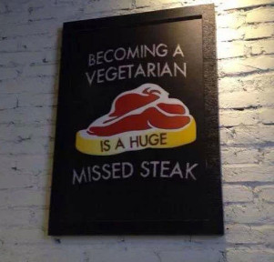 Don't make the same missed steak.. - meme