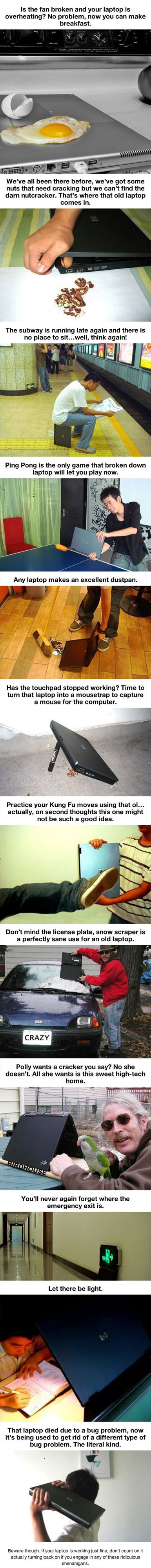 12 ridiculous yet absurdly useful ways to use your laptop after it dies - meme