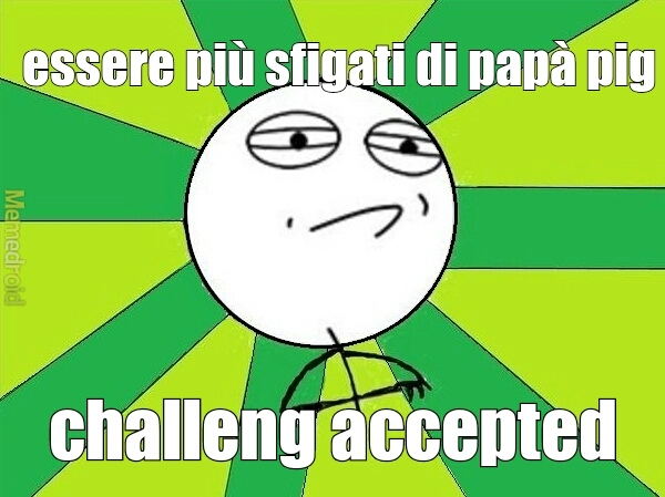 challeng accepted - meme