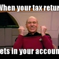 Tax returns, awesomeness.